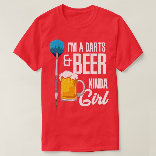 Im A Darts Beer Kinda Girl T-Shirt (Design Front)