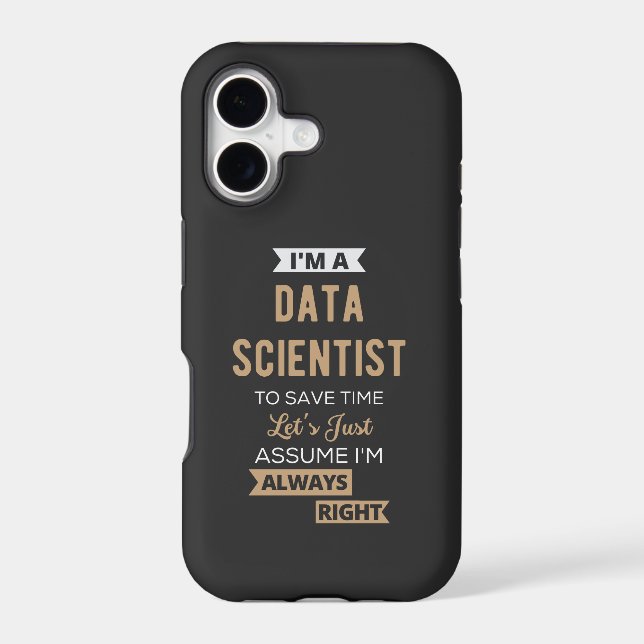 I'm A Data Scientist, To Save Time Let's Just (Back)