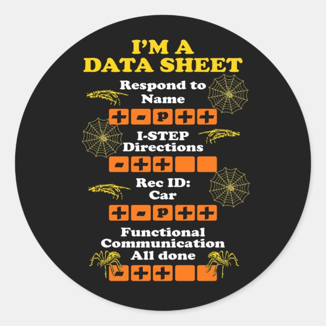 I'm A Data Sheet ABA Applied Behaviour Analysis Sk Classic Round Sticker (Front)