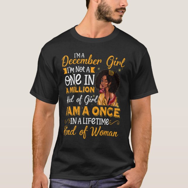 I'm A December Girl Black Women Sagittarius Birthd T-Shirt (Front)