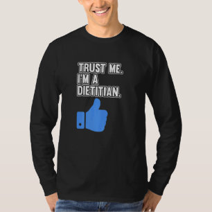 I'm A Dietician Nutritionist Dietary Diet  Graphic T-Shirt