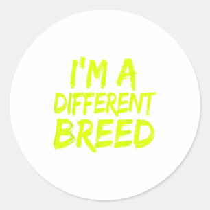 I'm A Different Breed _ Ec Motivational Work Out  Classic Round Sticker