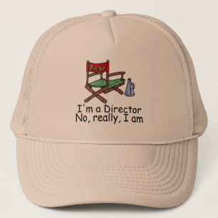 Im a Director No Really I Am Trucker Hat