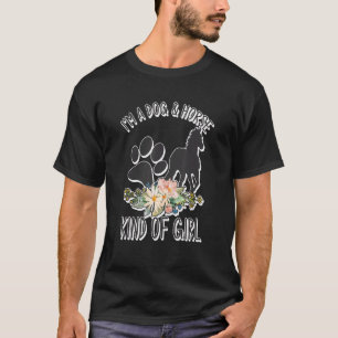 I'm A Dog And Horse Kind Of Girl Retro Paw Horsesh T-Shirt