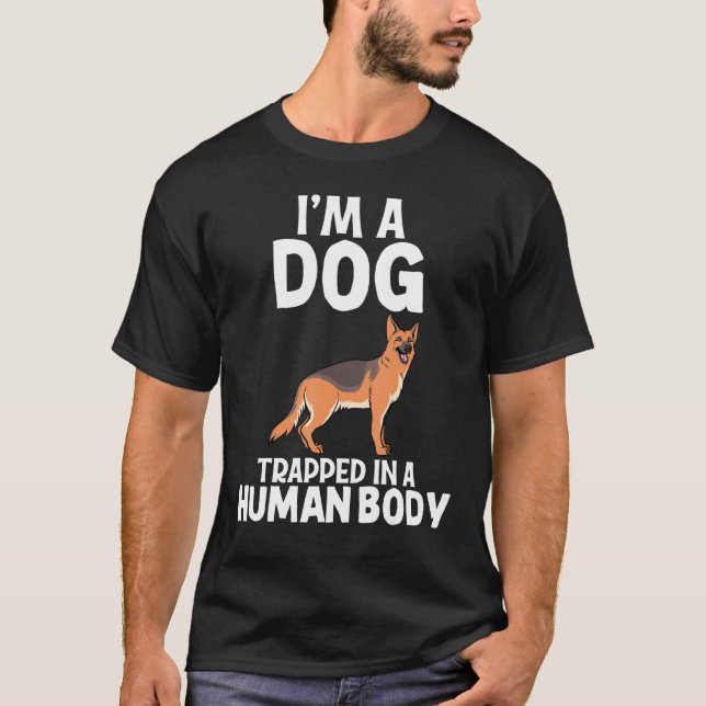 Im A Dog German Shepherd Lady Tee (Front)