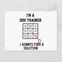 Im A Dog Trainer I Always Find A Solution