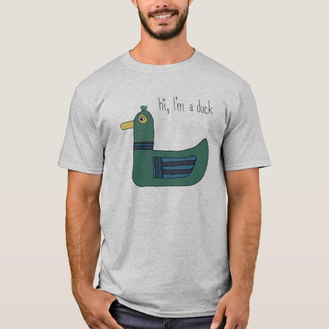 I'm a Duck T-shirt (Front)