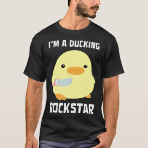 I'm A Ducking Rockstar Duck With Knife Meme T-Shirt