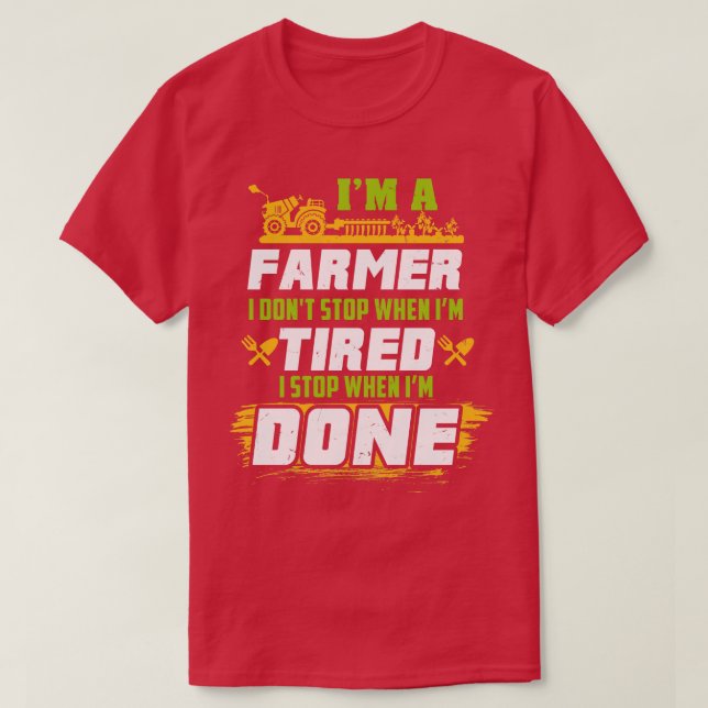 Im A Farmer Funny Farming T-Shirt (Design Front)