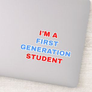 I'm a First Generation Student