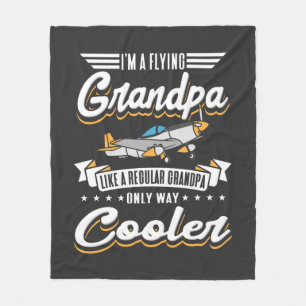 I'm A Flying Aviation Grandpa Only Cooler Fleece Blanket