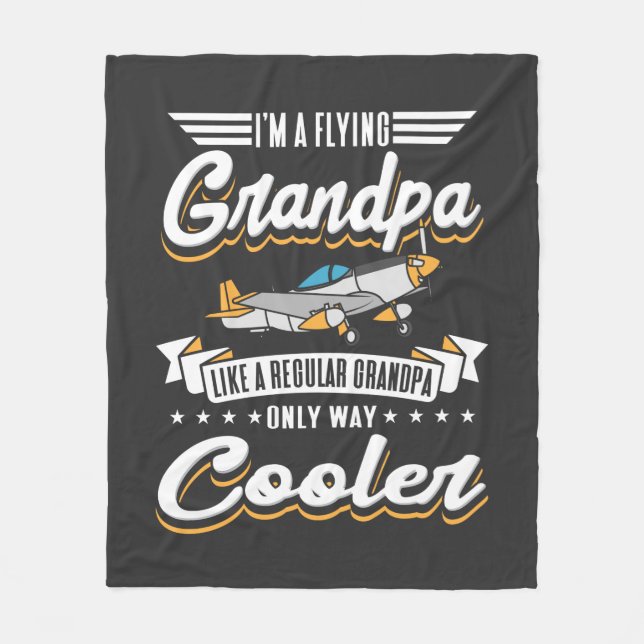 I'm A Flying Aviation Grandpa Only Cooler Fleece Blanket (Front)