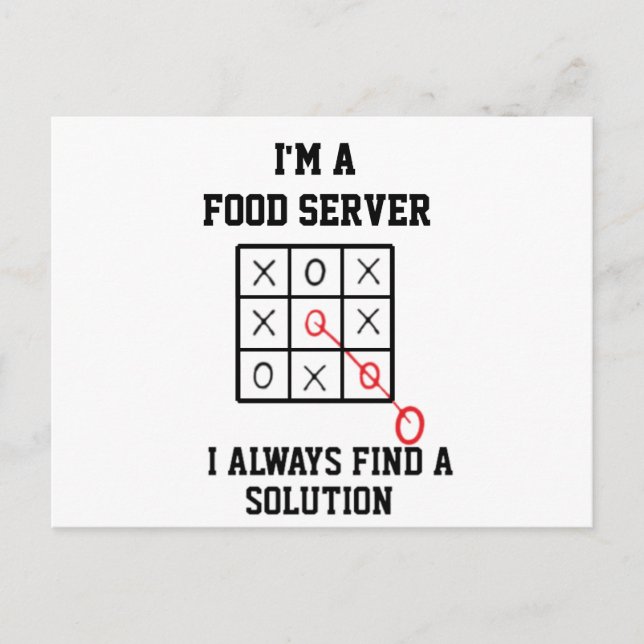 Im A Food Server I Always Find A Solution Postcard (Front)