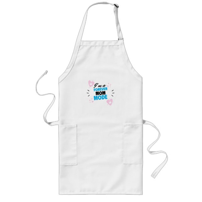 I'M A Forever Mum Mode Adoptive Mum T-shirt Long Apron (Front)