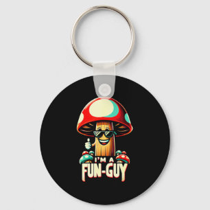 I'm A Fun-guy' - Amusing Mushroom Enthusiast's Fun Key Ring