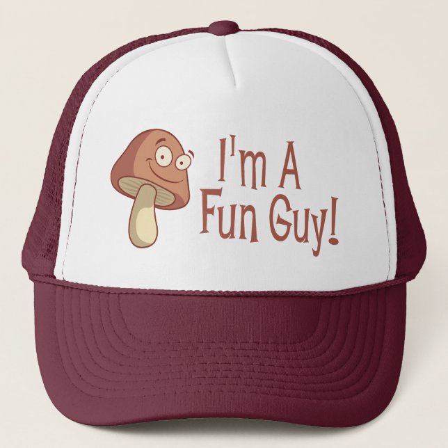 I'm A Fun Guy! Trucker Hat (Front)