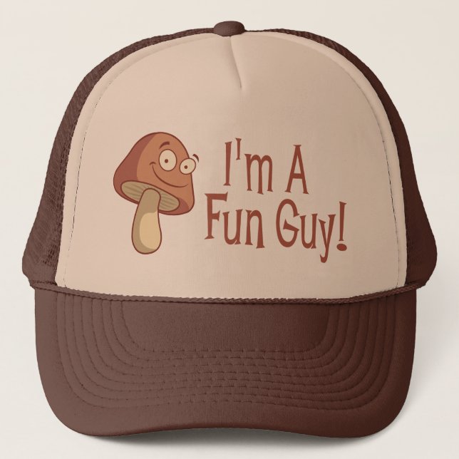 I'm A Fun Guy! Trucker Hat (Front)