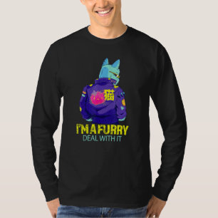 Im A Furry Deal With It Fursona Anthropomorphic Ca T-Shirt
