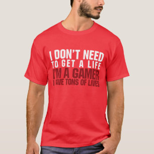 I'm a Gamer T-Shirt
