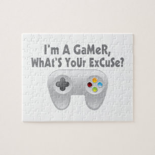 I'm A Gamer What's Your Excuse Jigsaw Puzzle