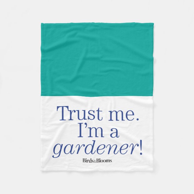 I'm a Gardener Fleece Blanket (Front)