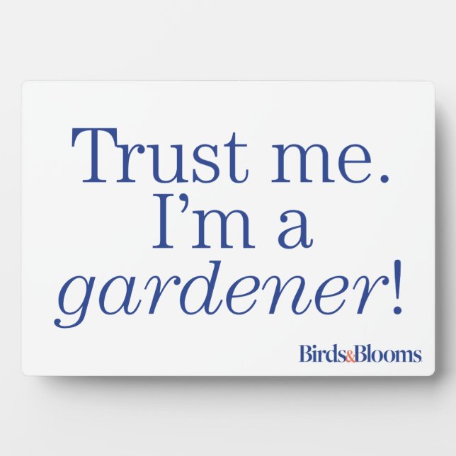 I'm a Gardener Plaque (Front)