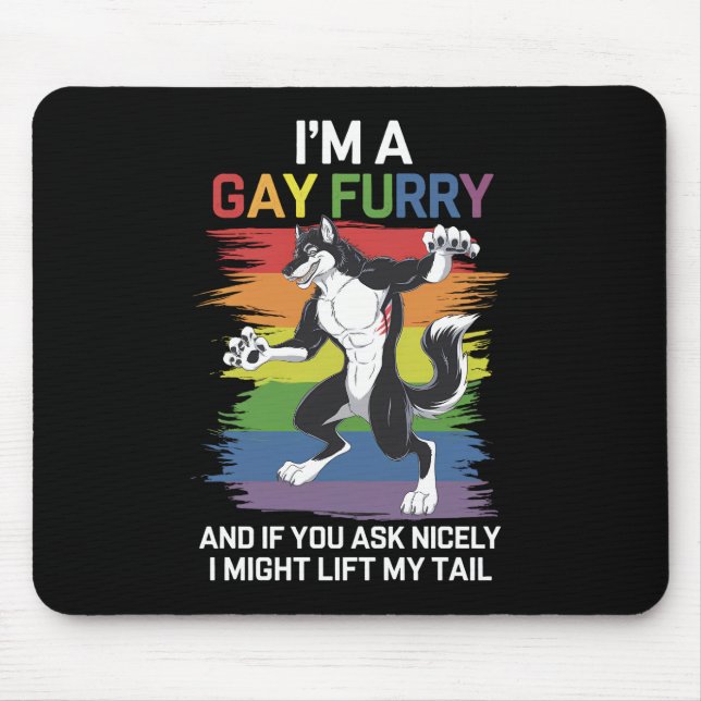 I'm A Gay Furry Fox Rainbow LGBTQ Pride Mouse Mat (Front)