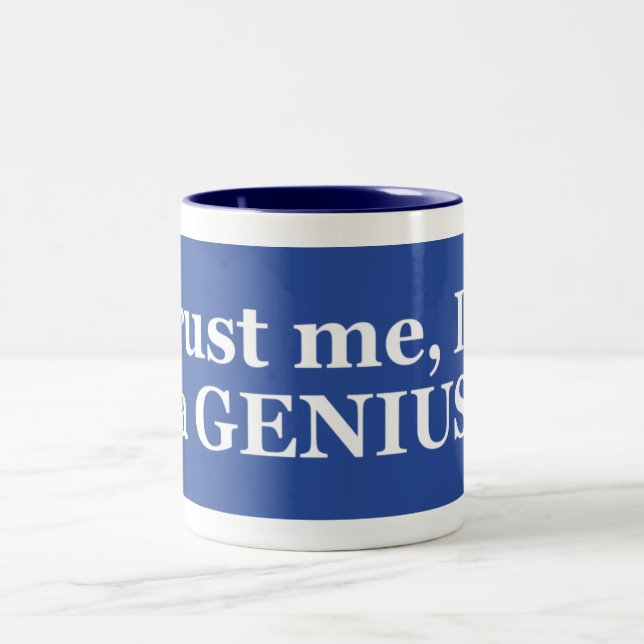 I'm a Genius Two-Tone Coffee Mug (Center)