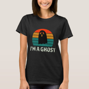 I'm A Ghost Fun Sayings Vintage Halloween Costume T-Shirt