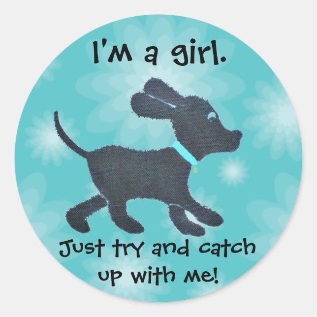 I'm a girl - whimsical dog stickers (Front)