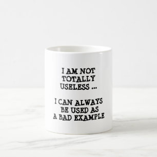 IM A GOOD BAD EXAMPLE QUOTE MUG