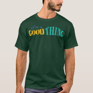 Im A GoodThing He Who Finds A Wife Christian1228 T-Shirt