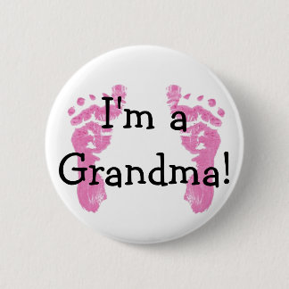 I'm a Grandma! 6 Cm Round Badge