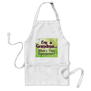 I'm a Grandma... What's Your Superpower Standard Apron