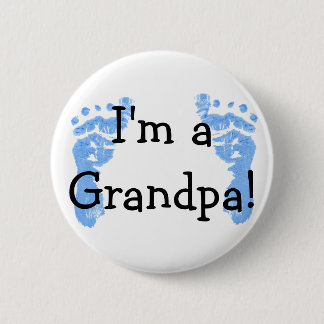 I'm a Grandpa! 6 Cm Round Badge