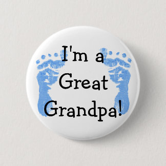 I'm a Great Grandpa! 6 Cm Round Badge