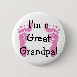 I'm a Great Grandpa! 6 Cm Round Badge
