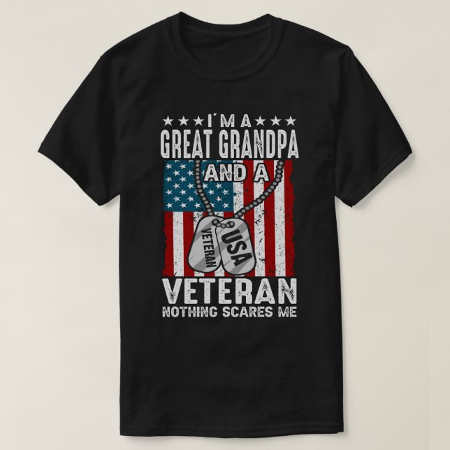 I'm A GREAT GRANDPA And A Veteran Nothing Scares M T-Shirt (Design Front)