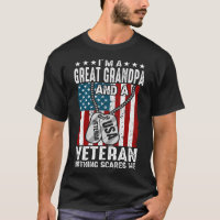 I'm A GREAT GRANDPA And A Veteran Nothing Scares M