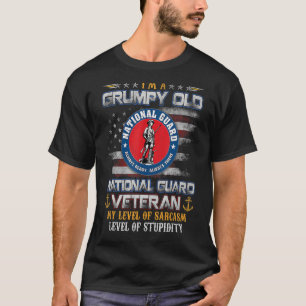 I'm A Grumpy Old National Guard Military Veteran F T-Shirt