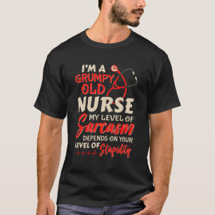 I'M A Grumpy Old Nurse Women Funny Nursing Rn Lpn T-Shirt