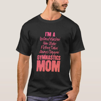 I'm A Gymnastics Mum T-Shirt