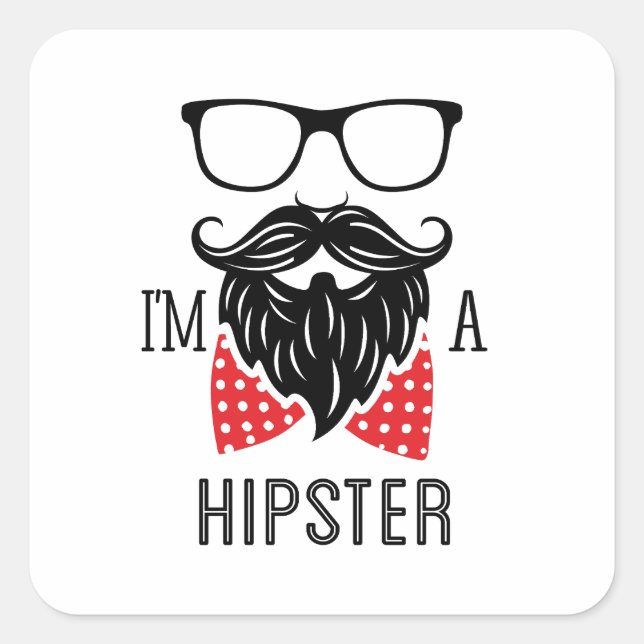 I'm a Hipster Square Sticker (Front)