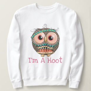 I'm A Hoot Sweatshirt
