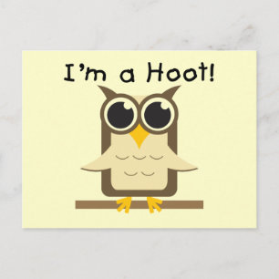 I'm a Hoot T-shirts and Gifts Postcard