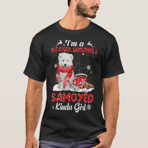 I'm A Hot Cocoa Xmas Christmas And Dog Kinda Samoy T-Shirt