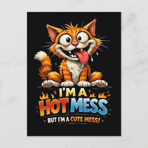 I'm a Hot Mess Postcard