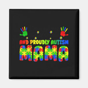 Im A Hot Mess Stressed Proudly Autism Mama Autism Magnet
