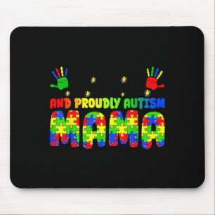 Im A Hot Mess Stressed Proudly Autism Mama Autism Mouse Mat