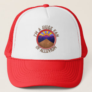 I'm a Huge Fan of Alluvium Geology Pun Print Trucker Hat